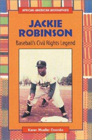 Book cover of Jackie Robinson: Baseball's Civil Rights Legend