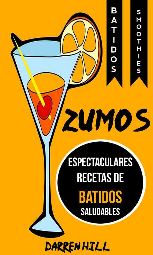Book cover of Zumos: Smoothies)