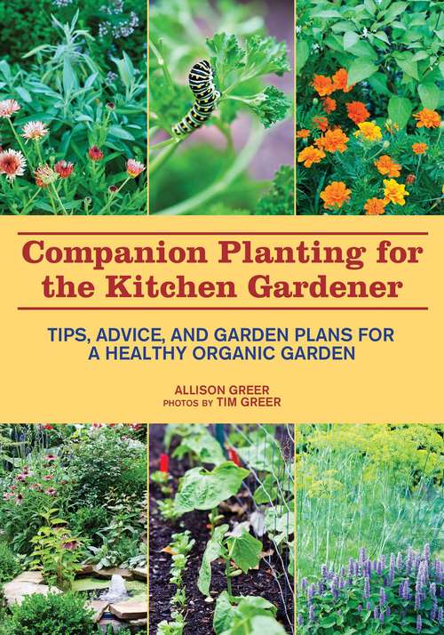 Book cover of Companion Planting for the Kitchen Gardener