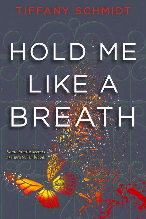 Hold Me Like A Breath: Once Upon A Crime Family