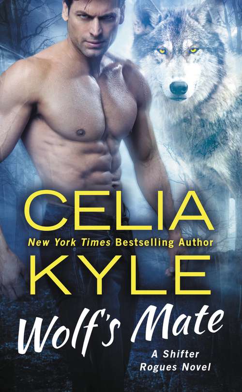 Book cover of Wolf's Mate: A Paranormal Shifter Romance
