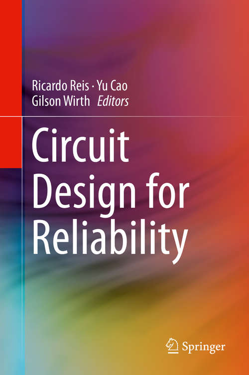 Circuit Design for Reliability