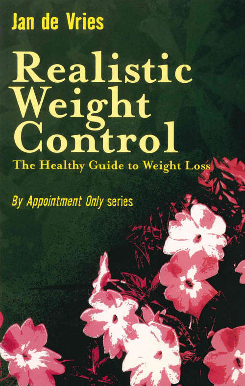 Book cover of Realistic Weight Control: The Healthy Guide to Weight Loss