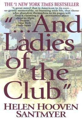 Book cover of "... And Ladies of the Club"