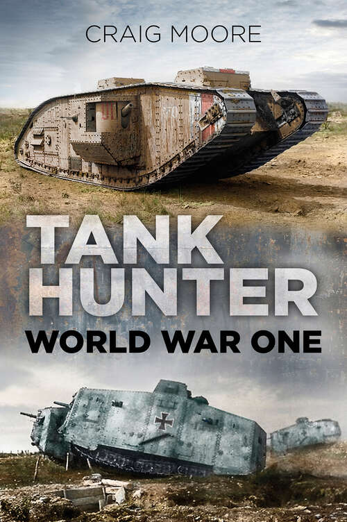 Book cover of Tank Hunter: World War One