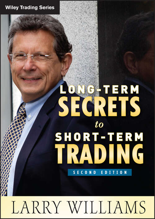 Book cover of Long-Term Secrets to Short-Term Trading