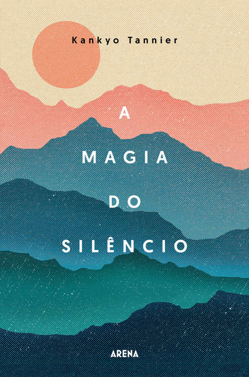 Book cover of A magia do silêncio