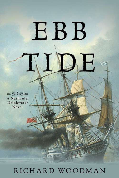 Book cover of Ebb Tide: A Nathaniel Drinkwater Novel (Nathaniel Drinkwater Novels)