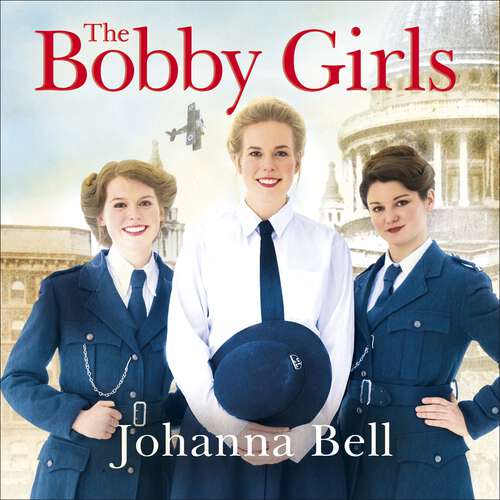 Book cover of The Bobby Girls: The Bobby Girls, Book One (The Bobby Girls)
