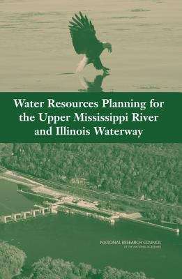 Book cover of Water Resources Planning for the Upper Mississippi River and Illinois Waterway
