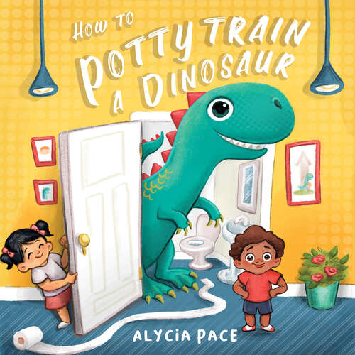 Book cover of How to Potty Train a Dinosaur