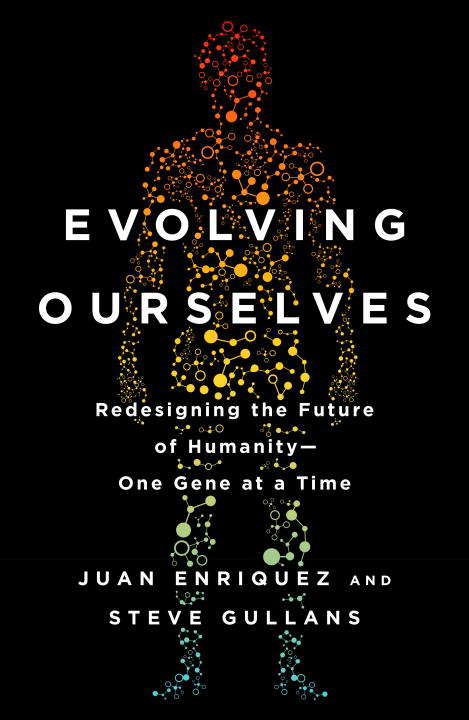 Evolving Ourselves: How Unnatural Selection and Nonrandom Mutation are Changing Life on Earth