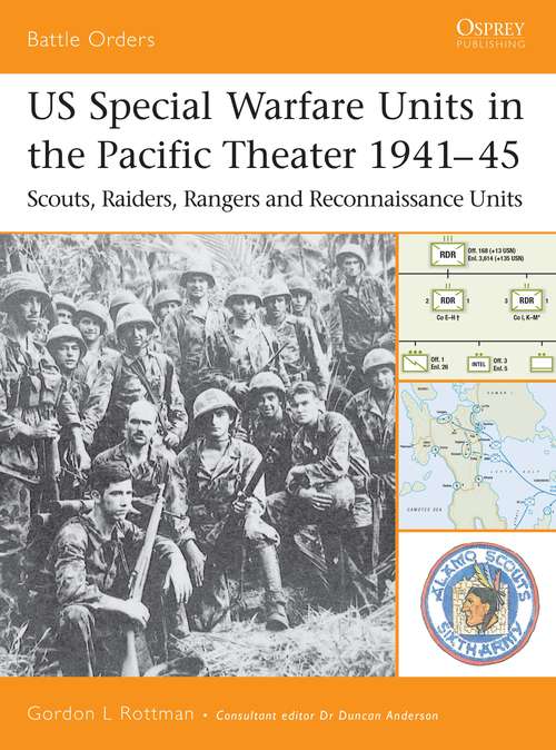 US Special Warfare Units in the Pacific Theater 1941-45