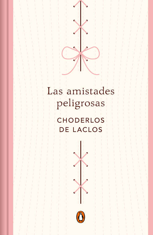 Book cover of Las amistades peligrosas (edición conmemorativa)
