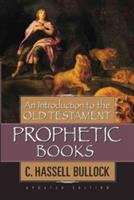 Book cover of An Introduction to the Old Testament Prophetic Books