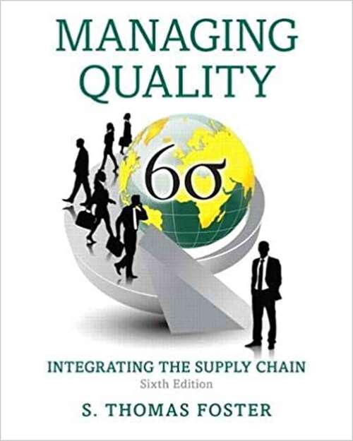 Book cover of Managing Quality: Integrating the Supply Chain (Sixth Edition)