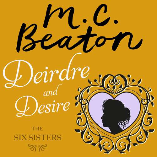 Book cover of Deirdre and Desire (The Six Sisters Series #20)