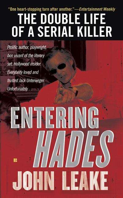 Book cover of Entering Hades: The Double Life of a Serial Killer