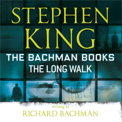 The Long Walk (The Bachman Books #1)