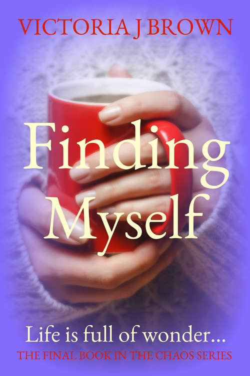 Finding Myself (The Chaos Series #3)