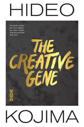 Book cover of The Creative Gene: How books, movies, and music inspired the creator of Death Stranding and Metal Gear Solid