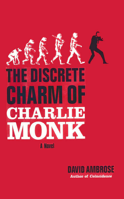 Book cover of The Discrete Charm of Charlie Monk