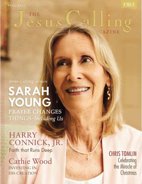 Book cover of Jesus Calling Magazine Issue 9: Sarah Young (The Jesus Calling Magazine)