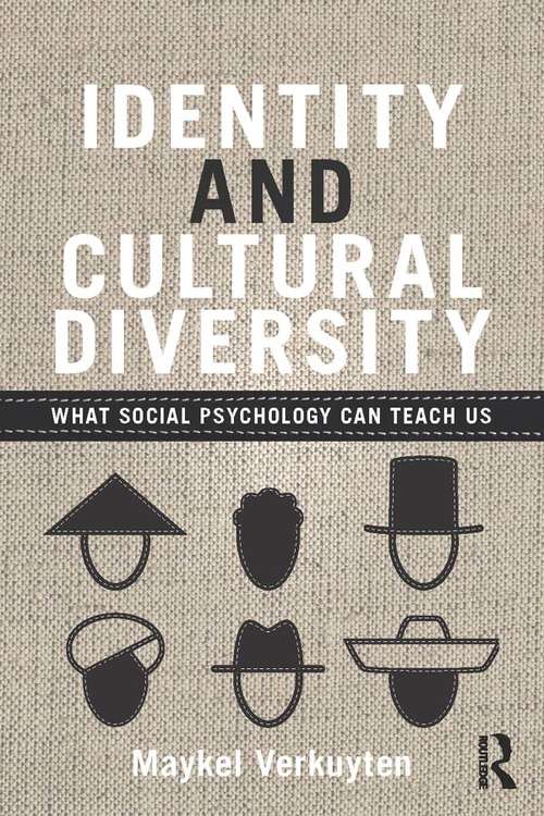 Book cover of Identity and Cultural Diversity: What social psychology can teach us