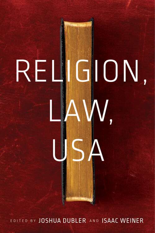 Book cover of Religion, Law, USA (North American Religions #8)