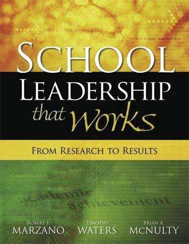 School Leadership that Works: From Research to Results