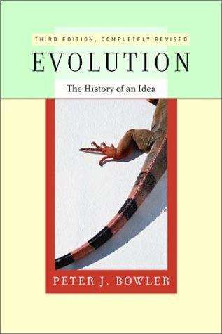 Book cover of Evolution: The History of an Idea (3rd Edition, Revised and Expanded)