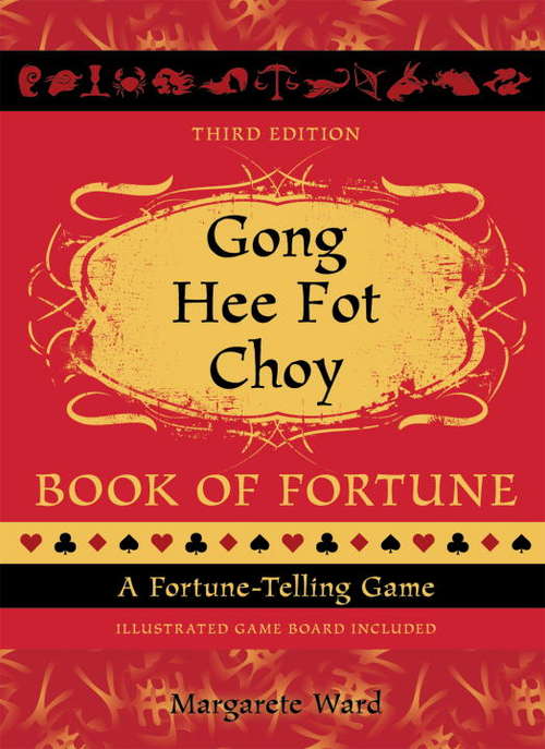 Book cover of Gong Hee Fot Choy Book of Fortune