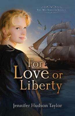 Book cover of For Love or Liberty