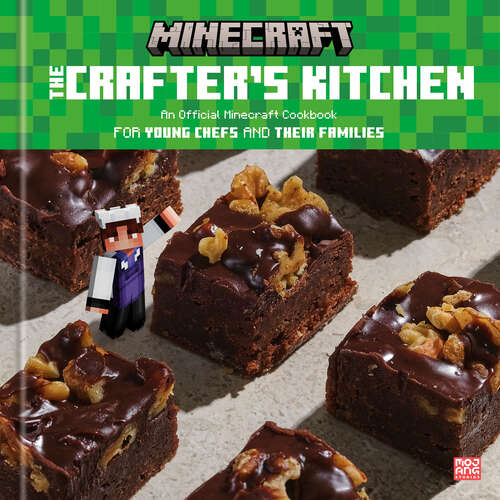 Book cover of The Crafter's Kitchen: An Official Minecraft Cookbook for Young Chefs and Their Families (Minecraft)