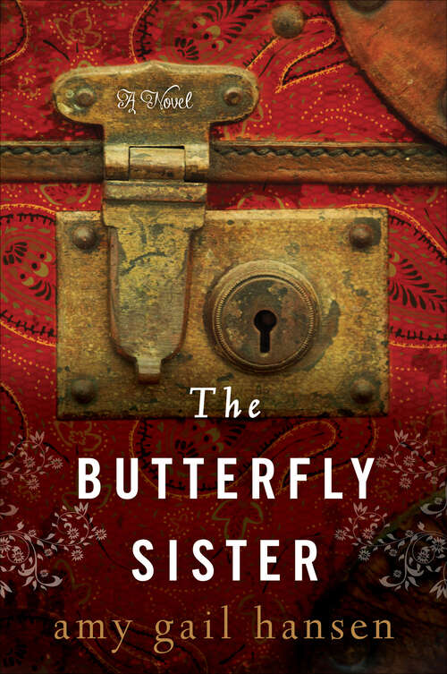 Book cover of The Butterfly Sister: A Novel