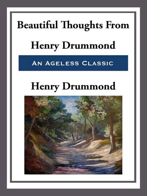 Book cover of Beautiful Thoughts from Henry Drummond