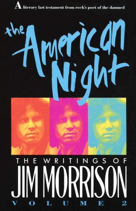 Book cover of The American Night: The Writings Of Jim Morrison