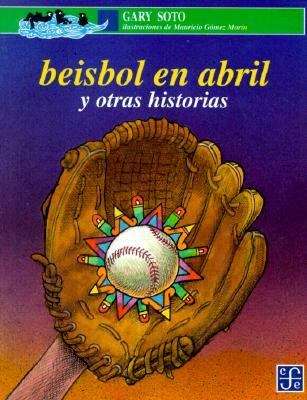 Book cover of Béisbol en abril y otras historias