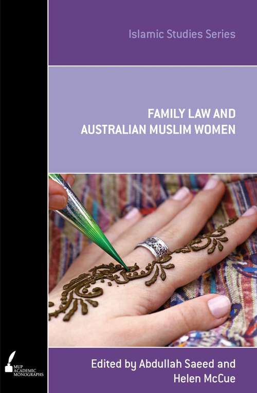 Book cover of Family Law and Australian Muslim Women (Islamic Studies Series)