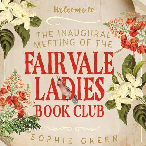 Book cover of The Inaugural Meeting of the Fairvale Ladies Book Club