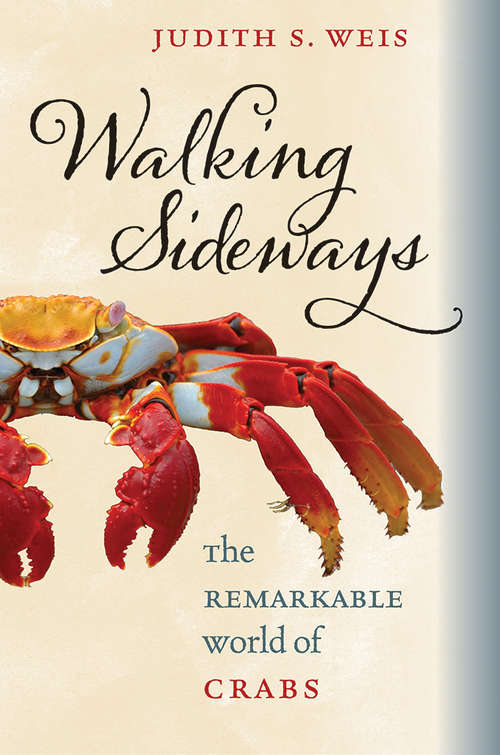 Book cover of Walking Sideways: The Remarkable World of Crabs