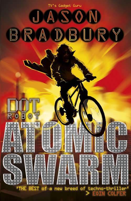 Book cover of Dot Robot: Atomic Swarm