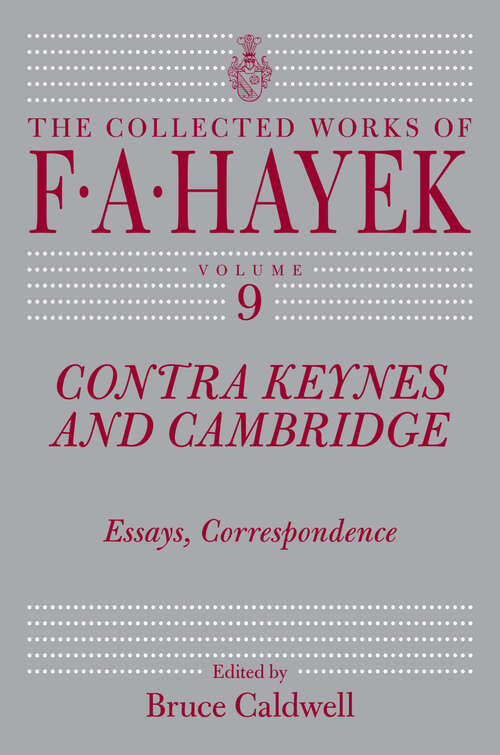 Book cover of Contra Keynes and Cambridge: Essays, Correspondence