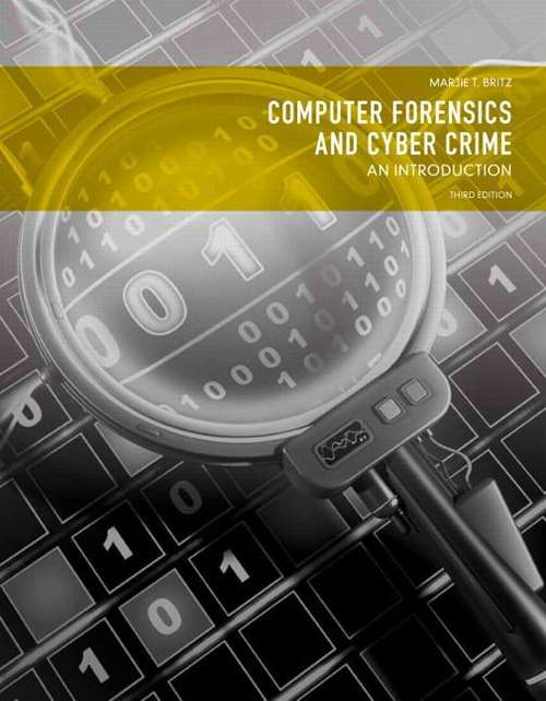 Book cover of Computer Forensics and Cyber Crime: an Introduction (Third Edition