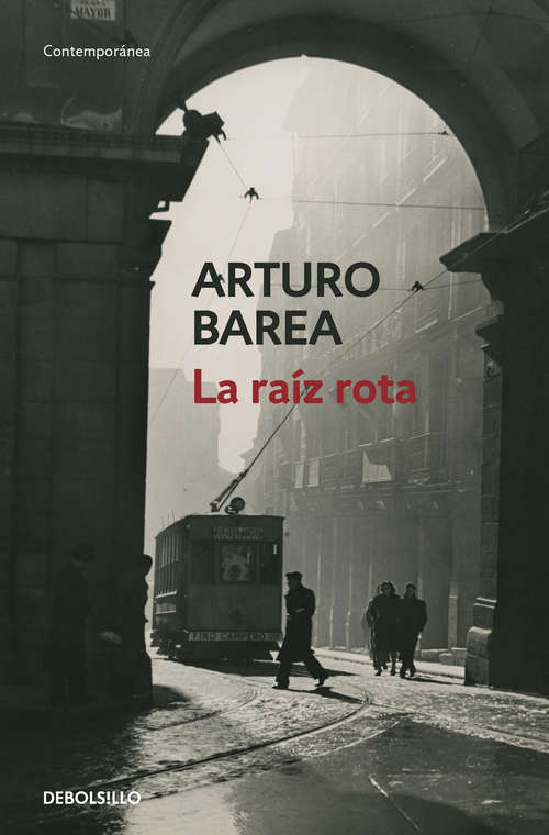 Book cover of La raíz rota