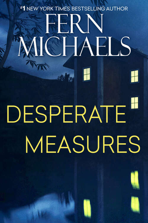 Book cover of Desperate Measures: A Novel