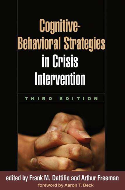 Book cover of Cognitive-Behavioral Strategies in Crisis Intervention, Third Edition