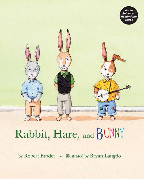 Book cover of Rabbit, Hare, and Bunny