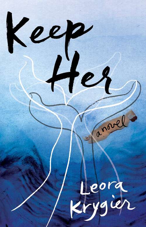 Book cover of Keep Her: A Novel
