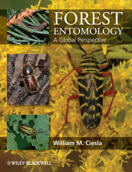 Book cover of Forest Entomology: A Global Perspective